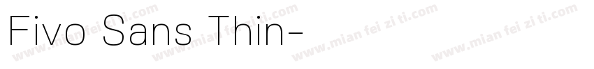 Fivo Sans Thin字体转换